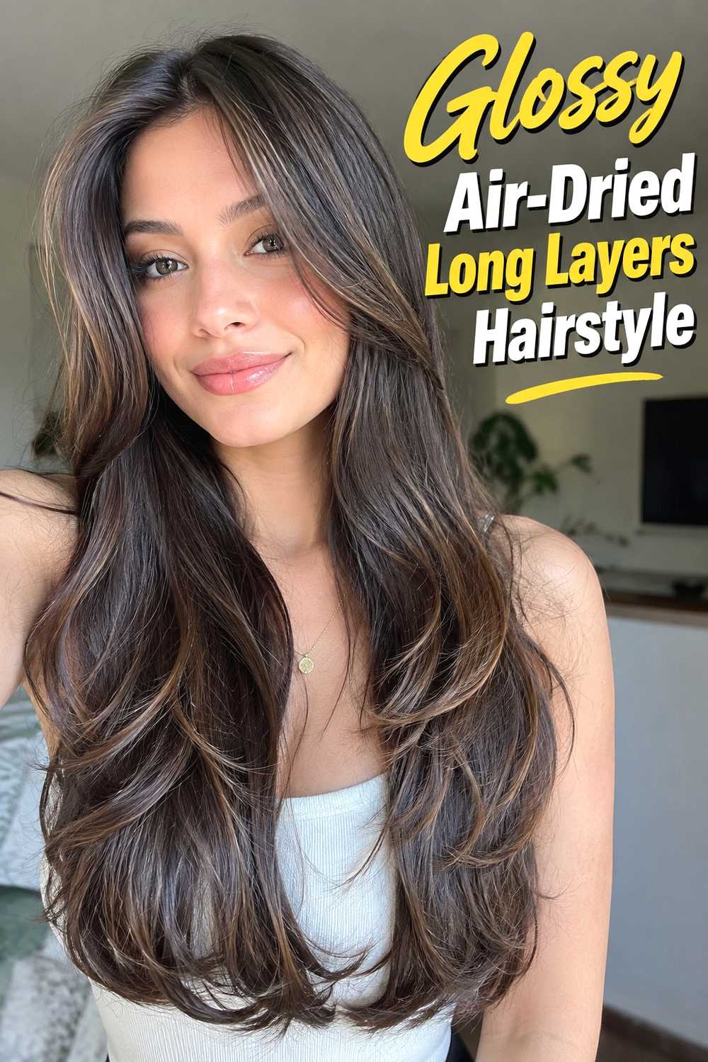 17. Glossy Air Dried Long Layers Hairstyle