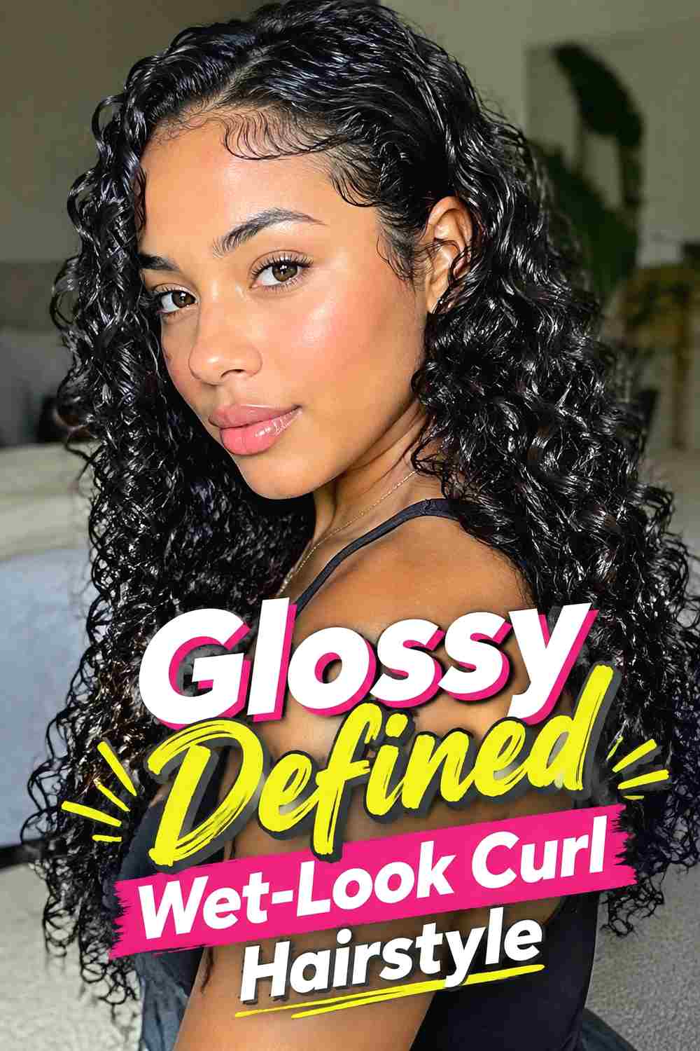 1. Glossy Defined Wet Look Curl Hairstyle