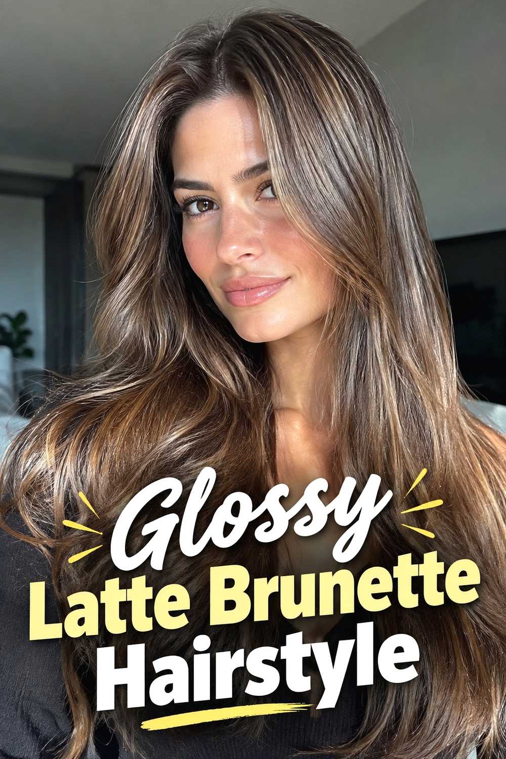 16. Glossy Latte Brunette Hairstyle