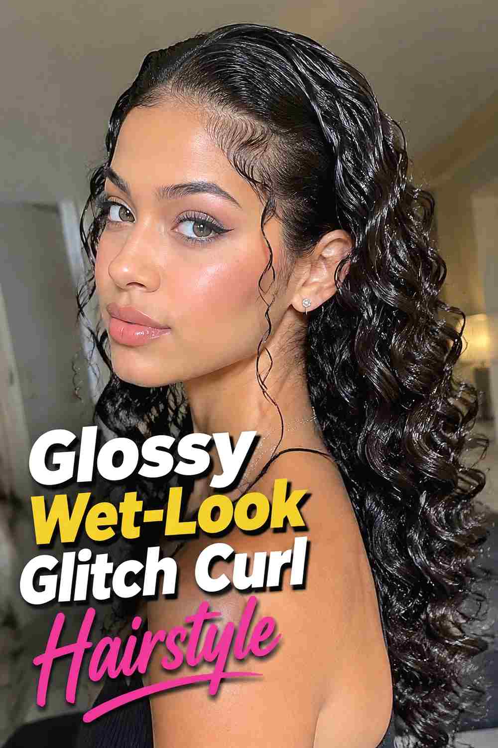 11. Glossy Wet Look Glitch Curl Hairstyle