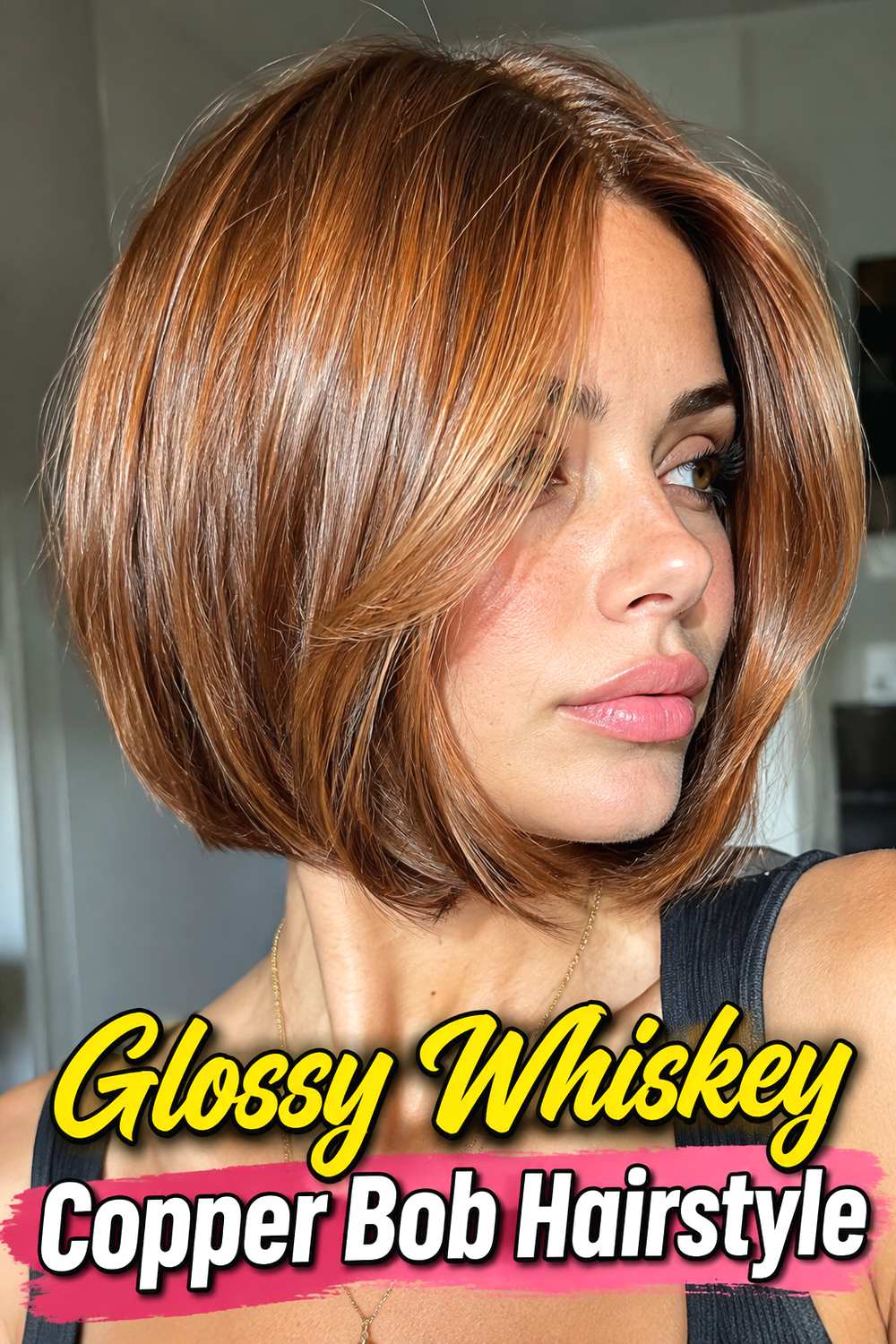 4. Glossy Whiskey Copper Bob Hairstyle