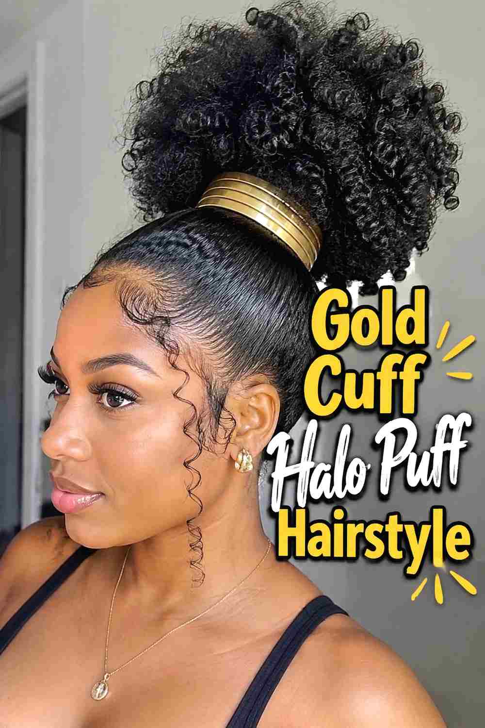 17. Gold Cuff Halo Puff Hairstyle