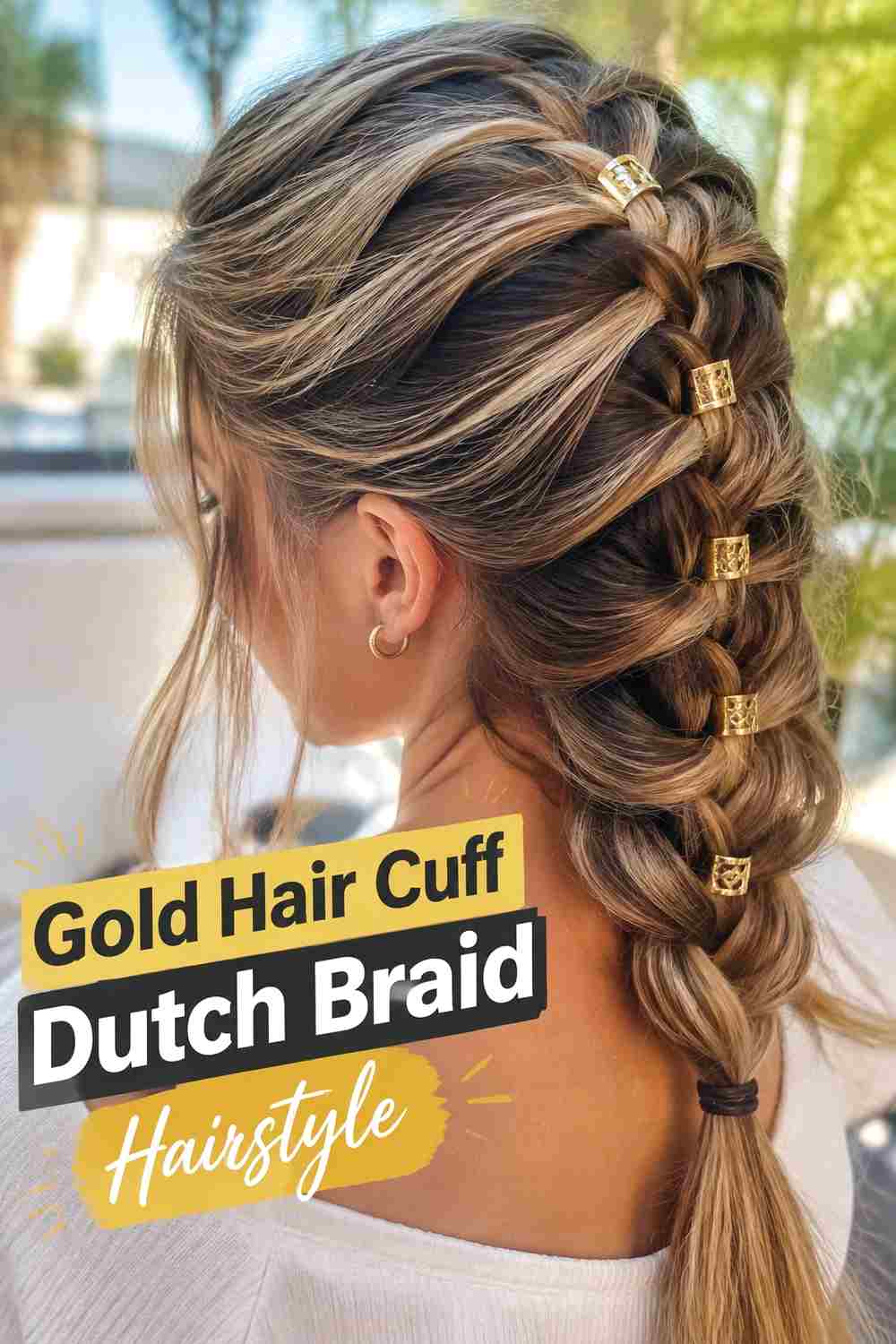 4. Gold Hair Cuff Dutch Braid Hairstyle