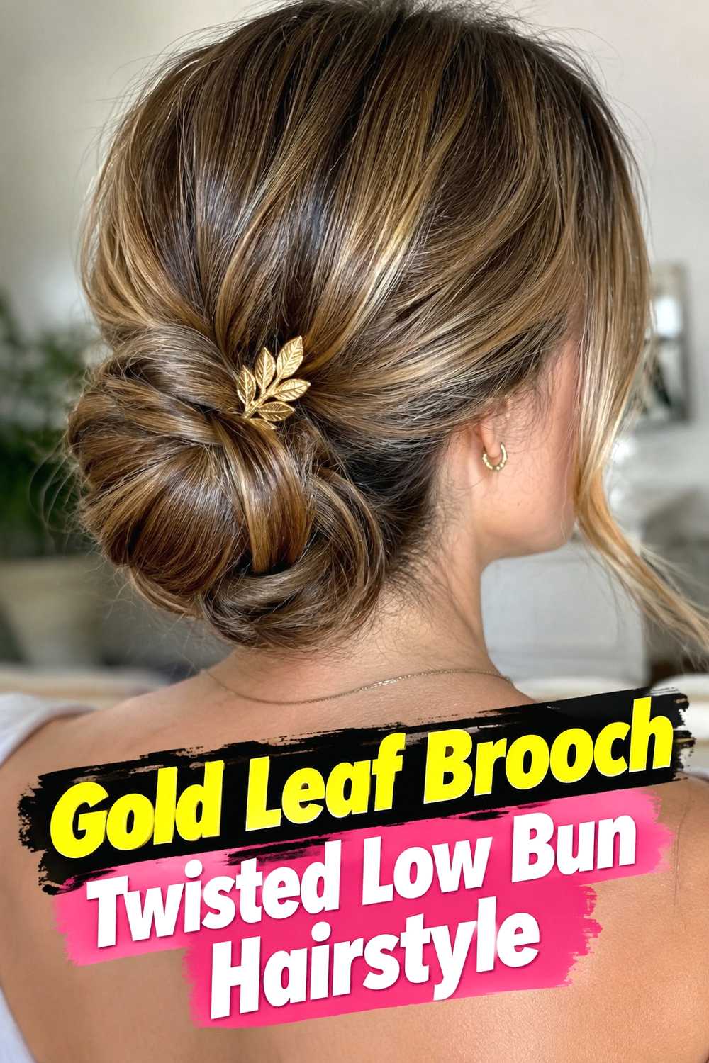 4. Gold Leaf Brooch Twisted Low Bun Hairstyle