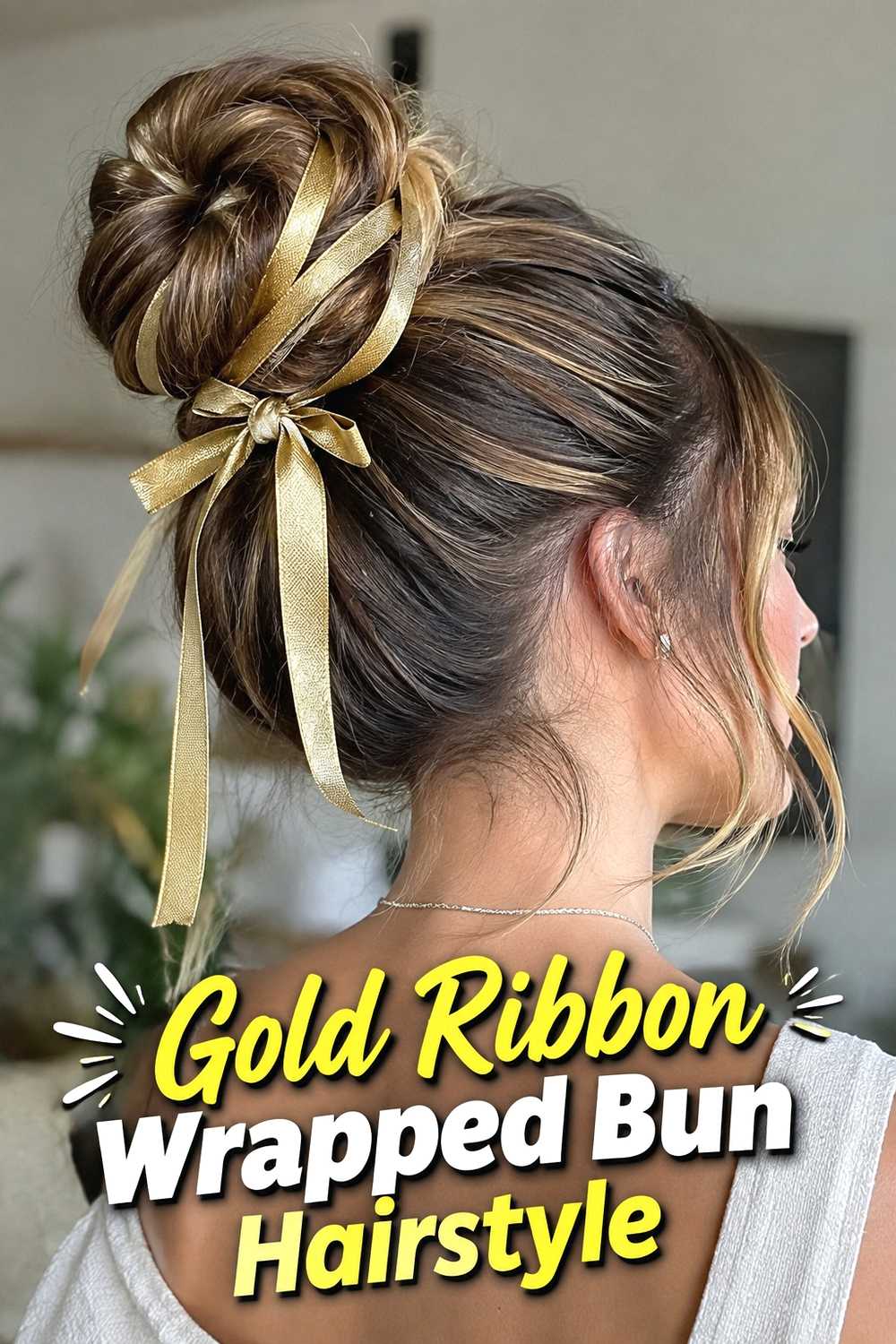 11. Gold Ribbon Wrapped Bun Hairstyle
