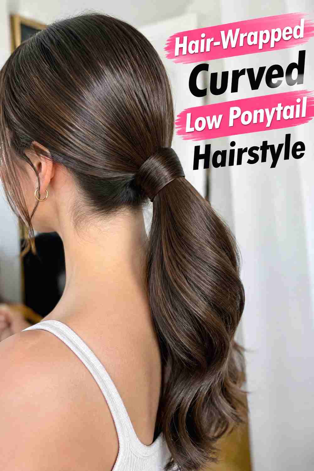 7. Hair Wrapped Curved Low Ponytail Hairstyle