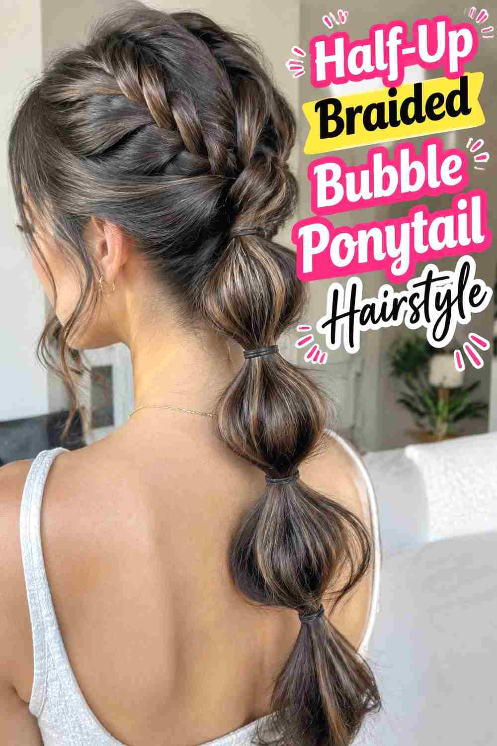 9. Half Up Braided Bubble Ponytail Hairstyle