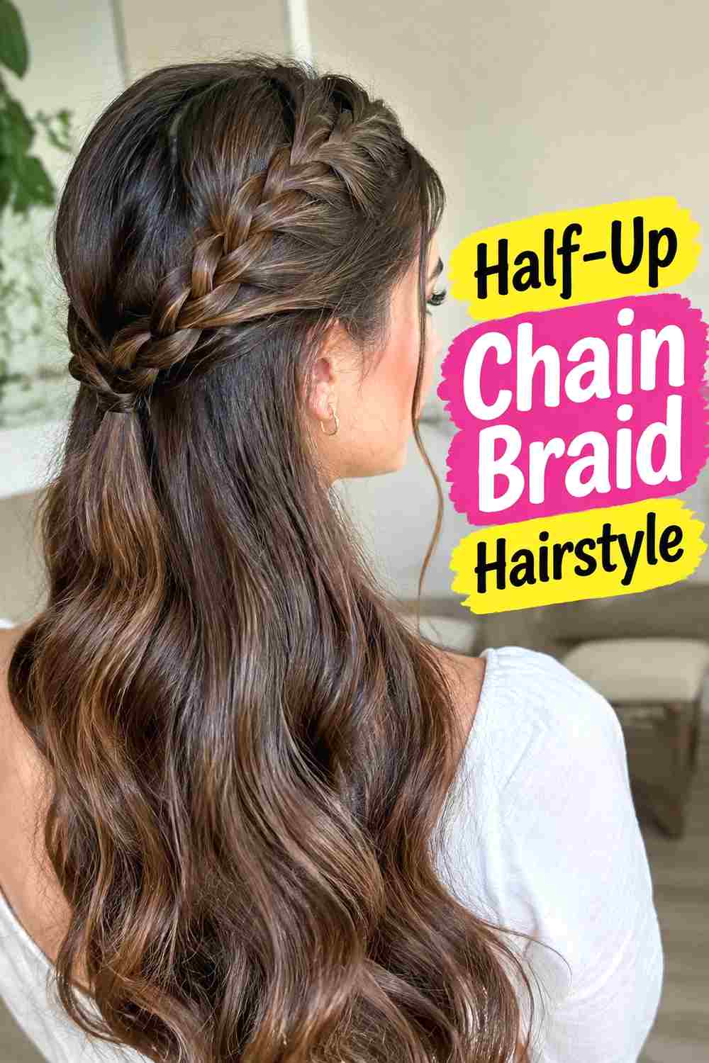 4. Half Up Chain Braid Hairstyle