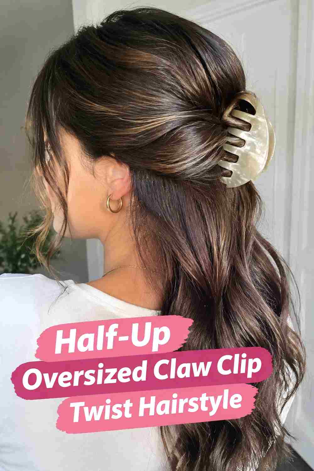 8. Half Up Oversized Claw Clip Twist Hairstyle