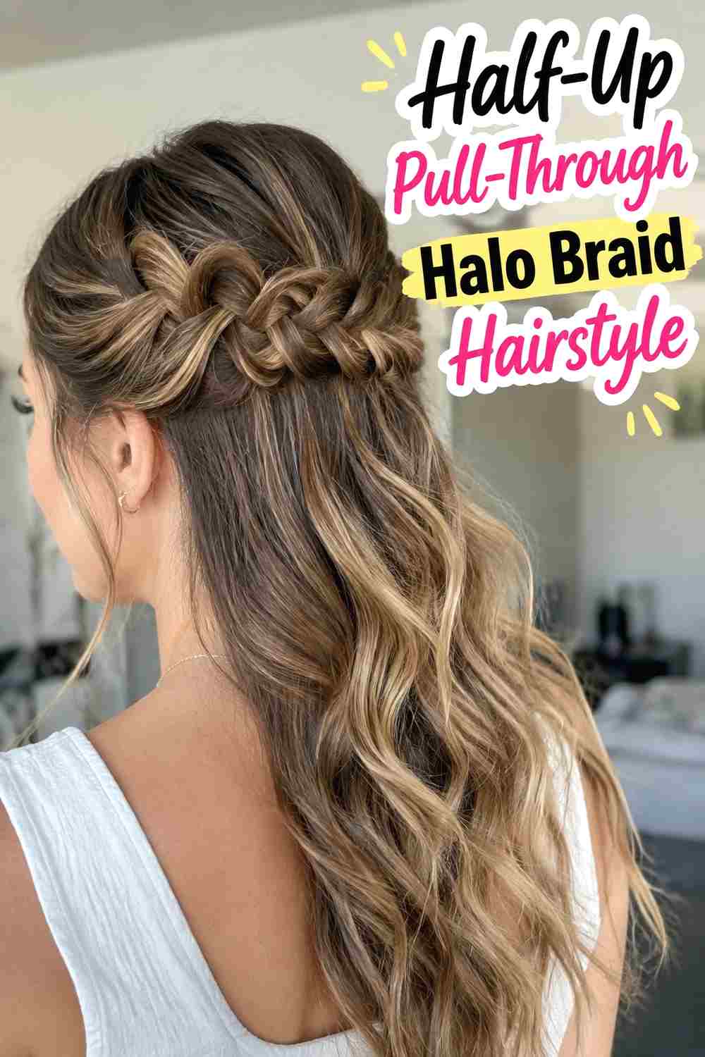 3. Half Up Pull Through Halo Braid Hairstyle