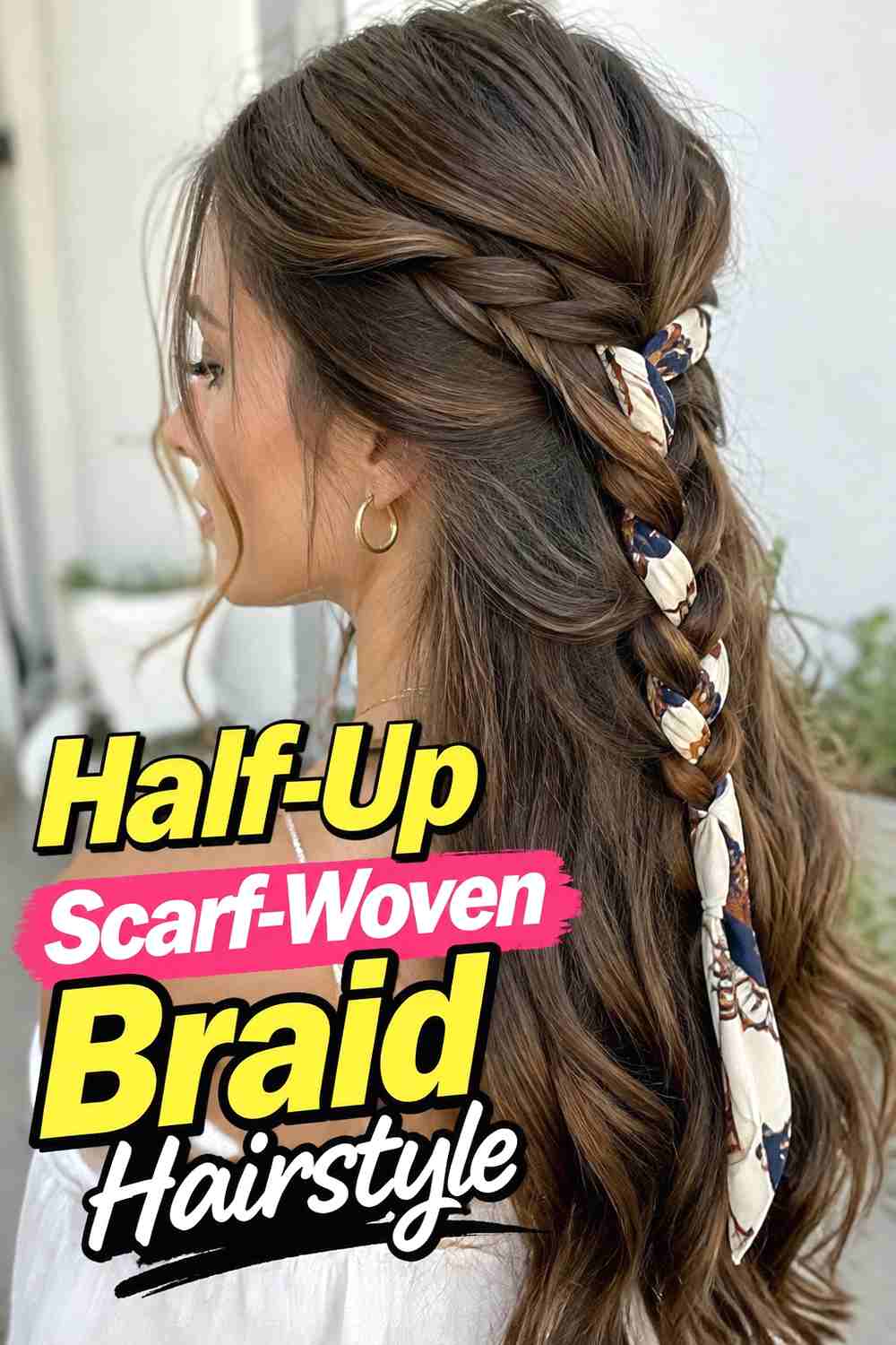 9. Half Up Scarf Woven Braid Hairstyle