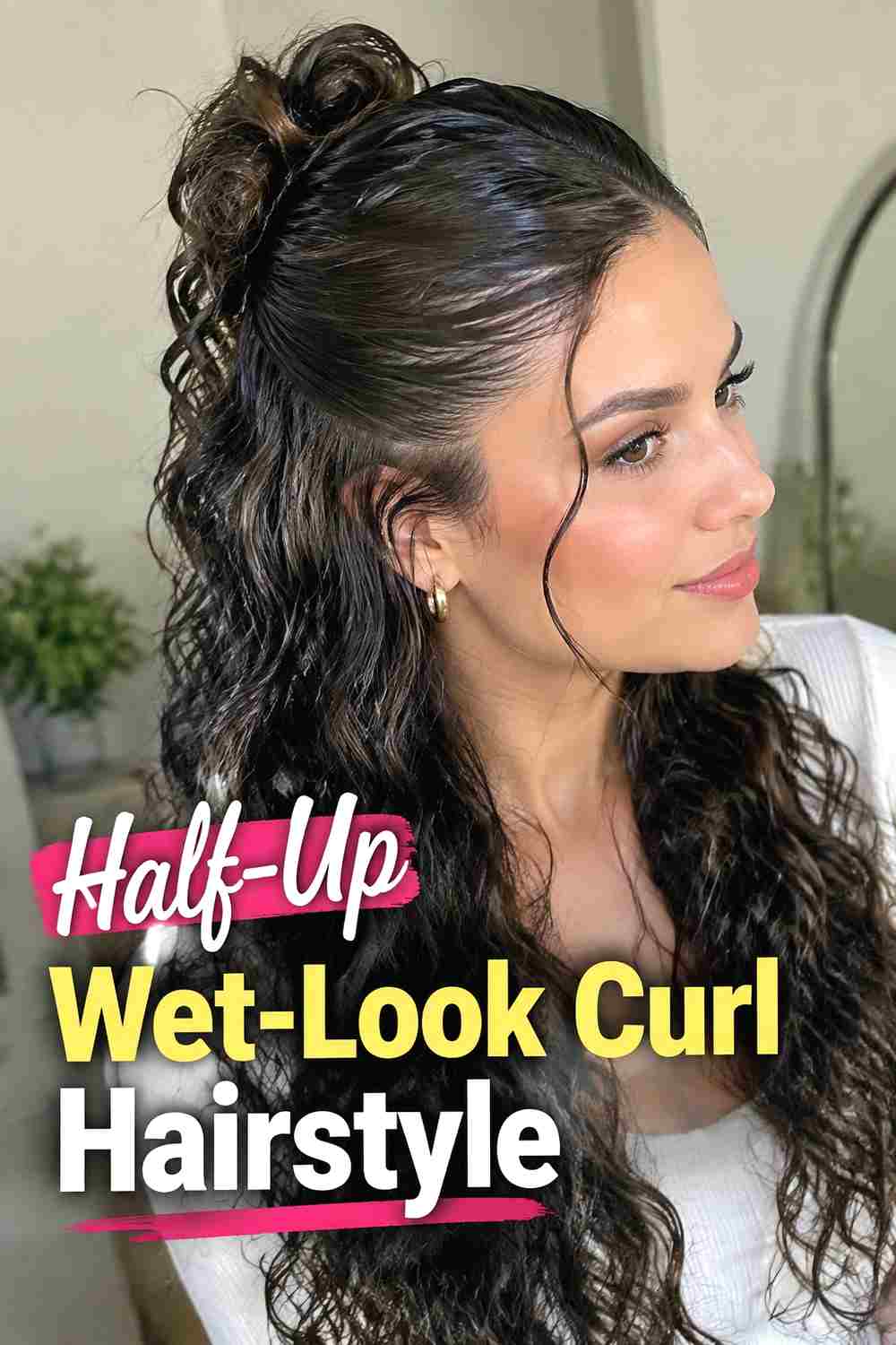 9. Half Up Wet Look Curl Hairstyle