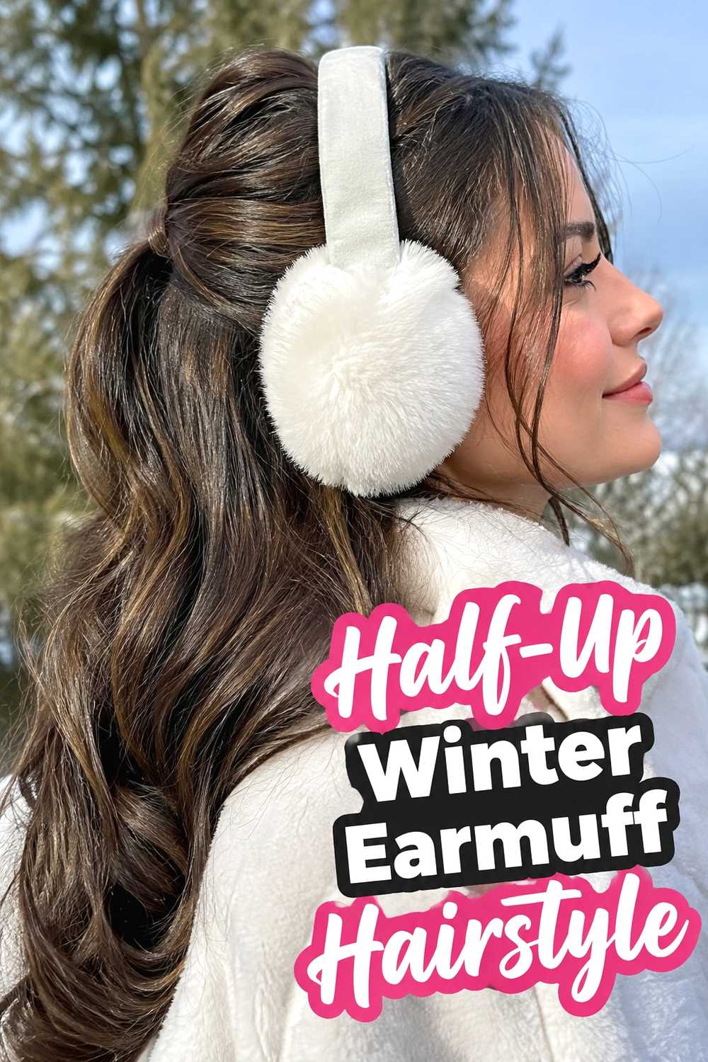 10. Half Up Winter Earmuff Hairstyle