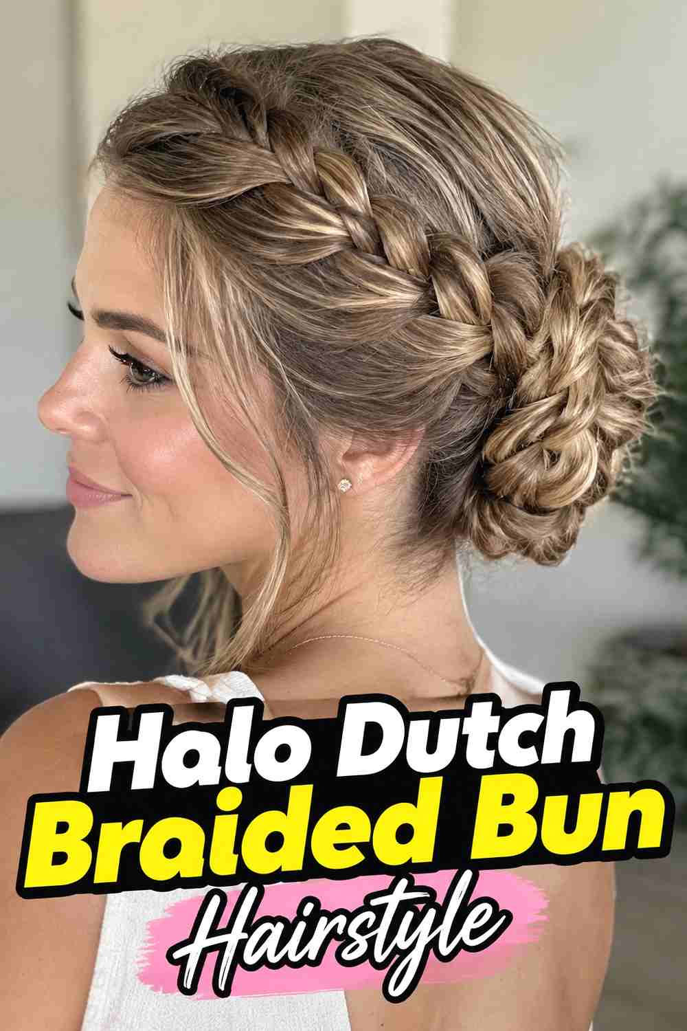 8. Halo Dutch Braided Bun Hairstyle