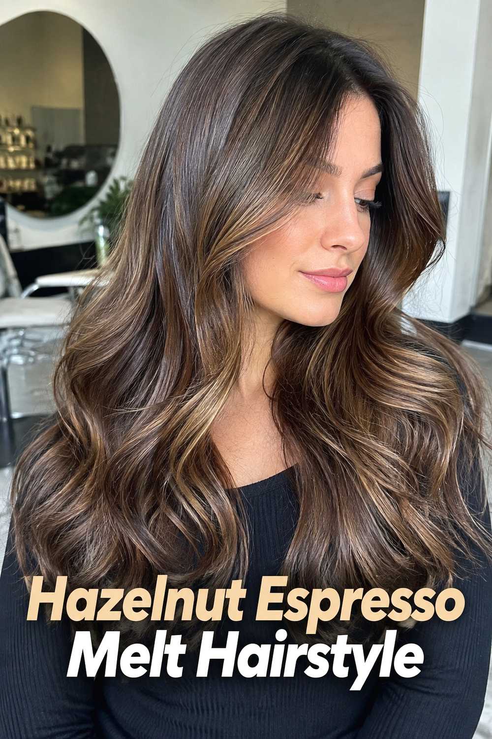 7. Hazelnut Espresso Melt Hairstyle