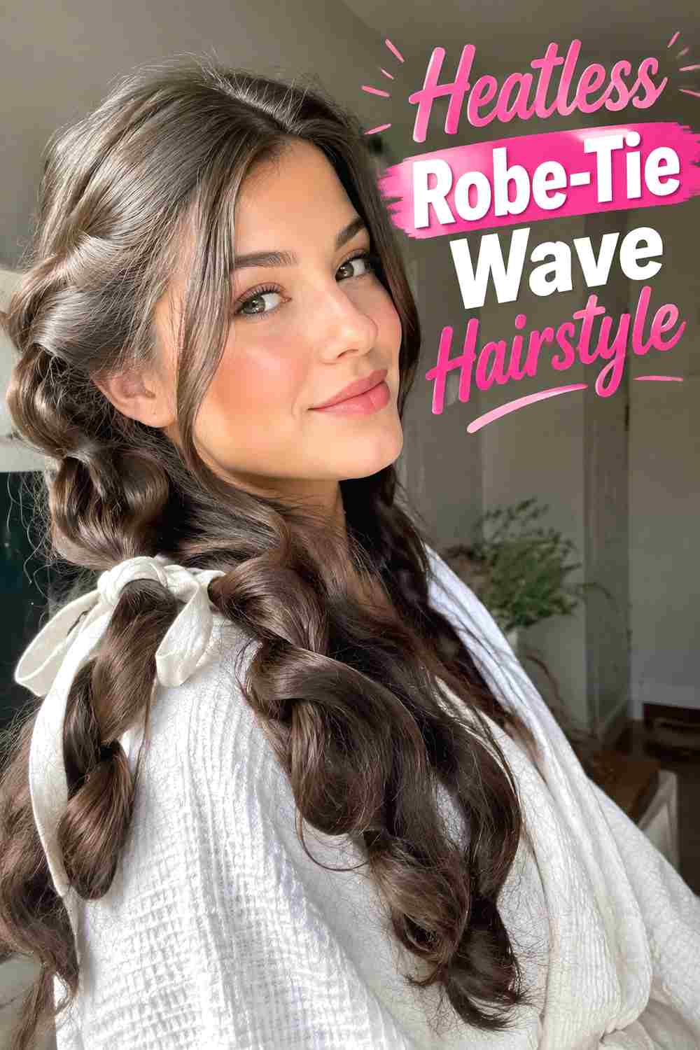 3. Heatless Robe Tie Wave Hairstyle