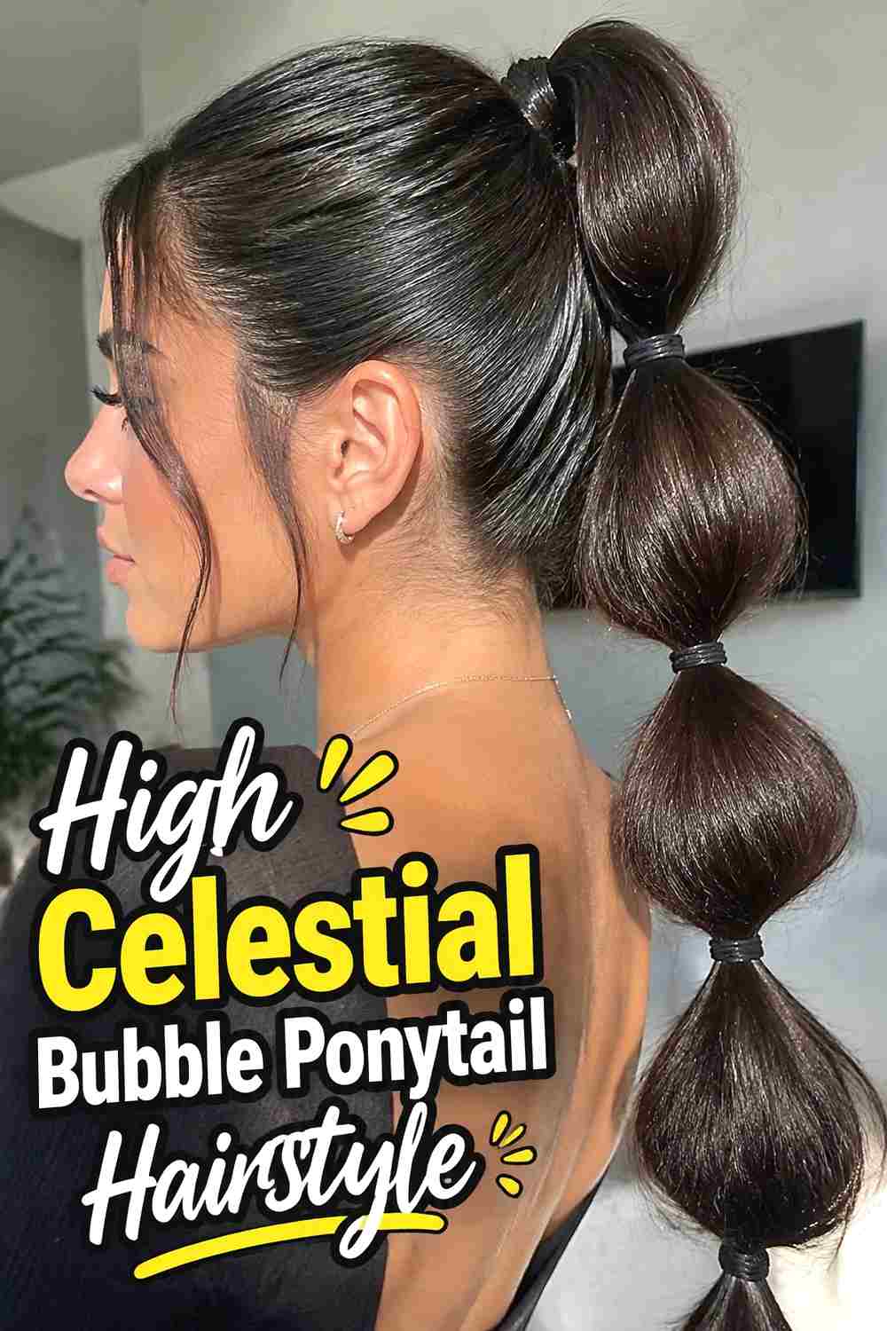 6. High Celestial Bubble Ponytail Hairstyle
