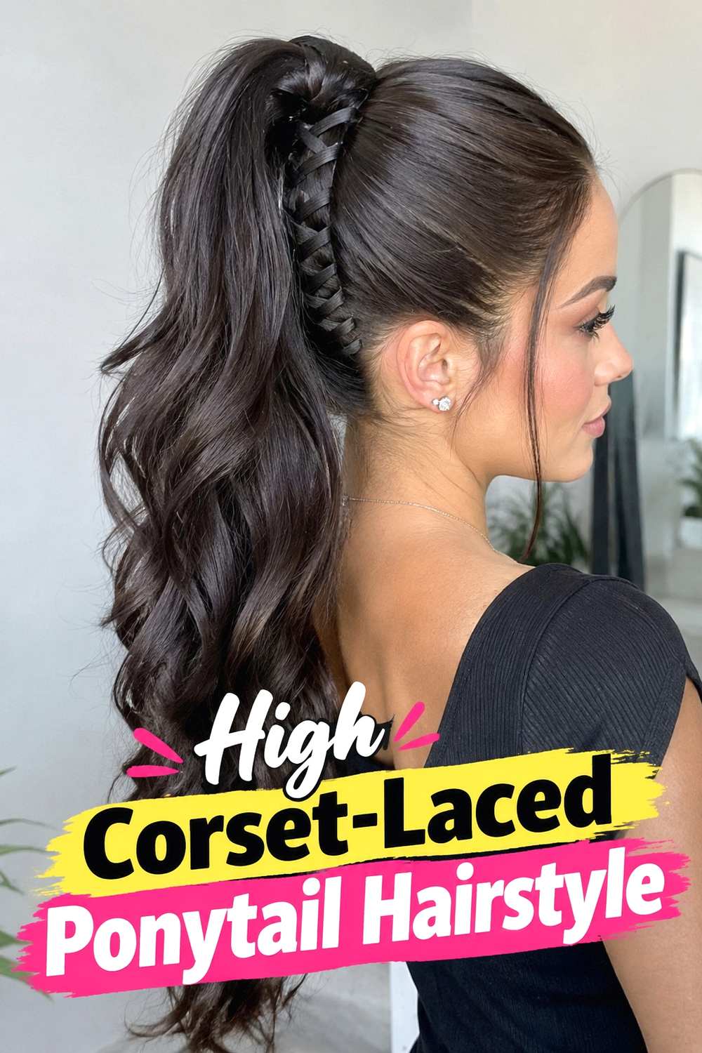 2. High Corset Laced Ponytail Hairstyle