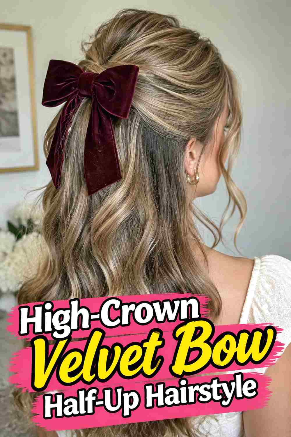 6. High Crown Velvet Bow Half Up Hairstyle
