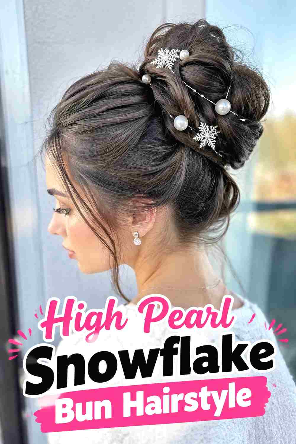 11. High Pearl Snowflake Bun Hairstyle