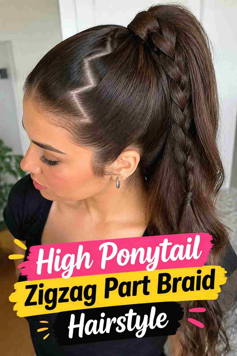 6. High Ponytail Zigzag Part Braid Hairstyle