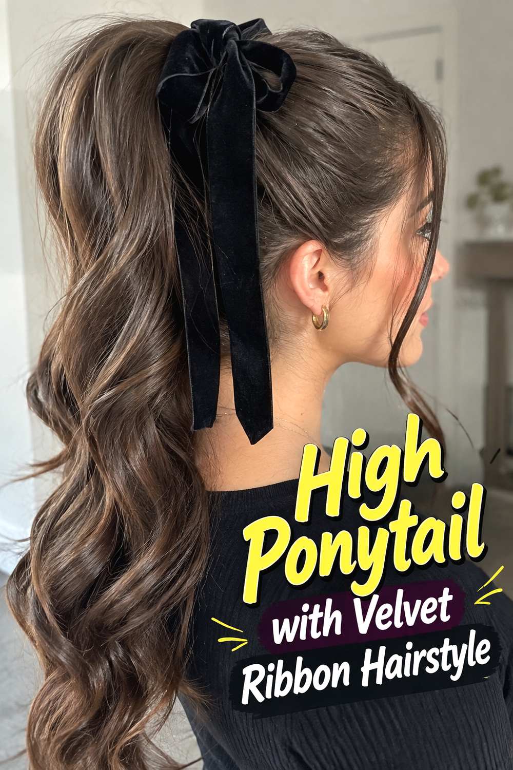 High Ponytail with Velvet Ribbon Hairstyle