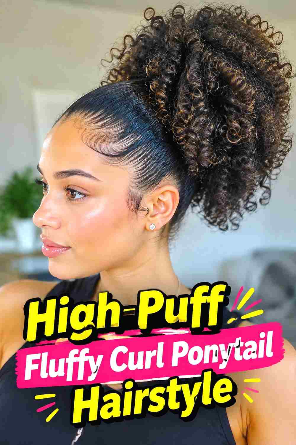 12. High Puff Fluffy Curl Ponytail Hairstyle