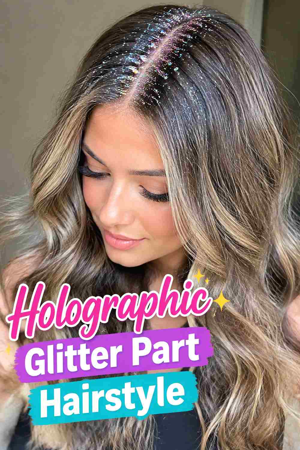 4. Holographic Glitter Part Hairstyle