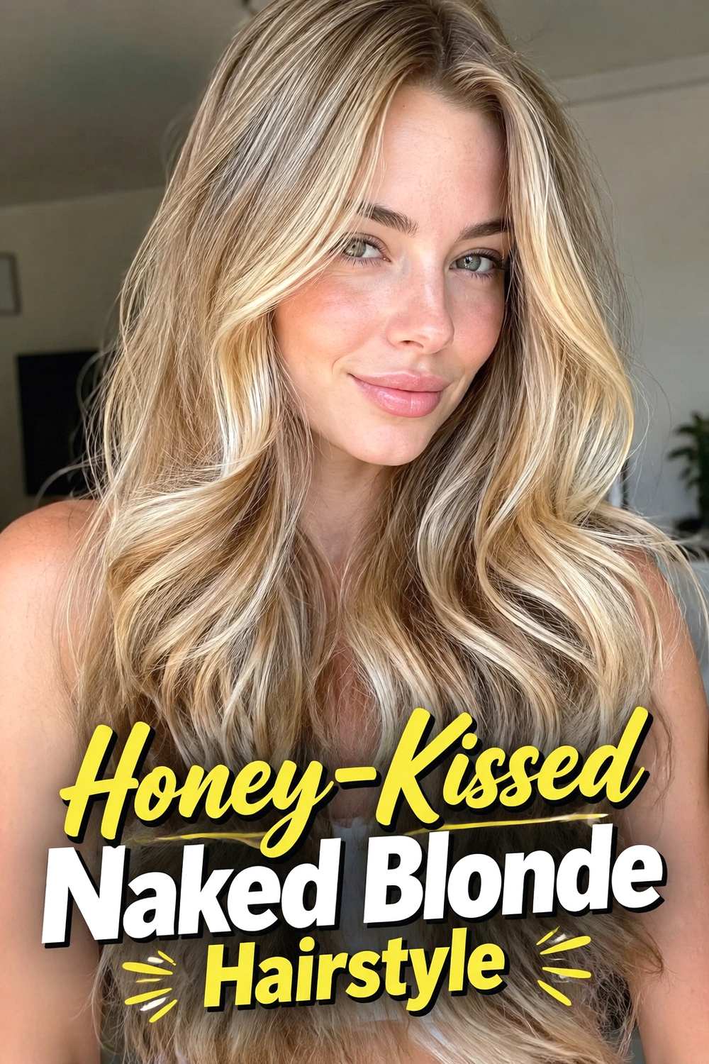 7. Honey Kissed Naked Blonde Hairstyle