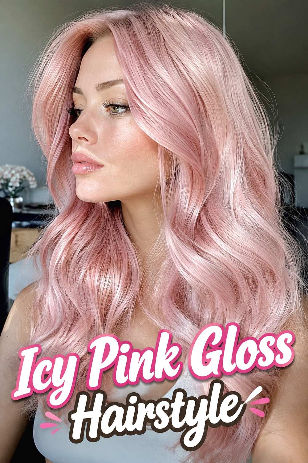 25. Icy Pink Gloss Hairstyle