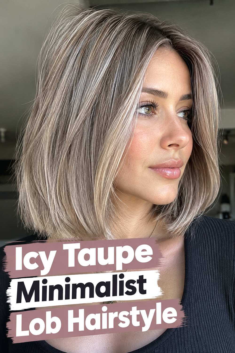 Icy Taupe Minimalist Lob Hairstyle
