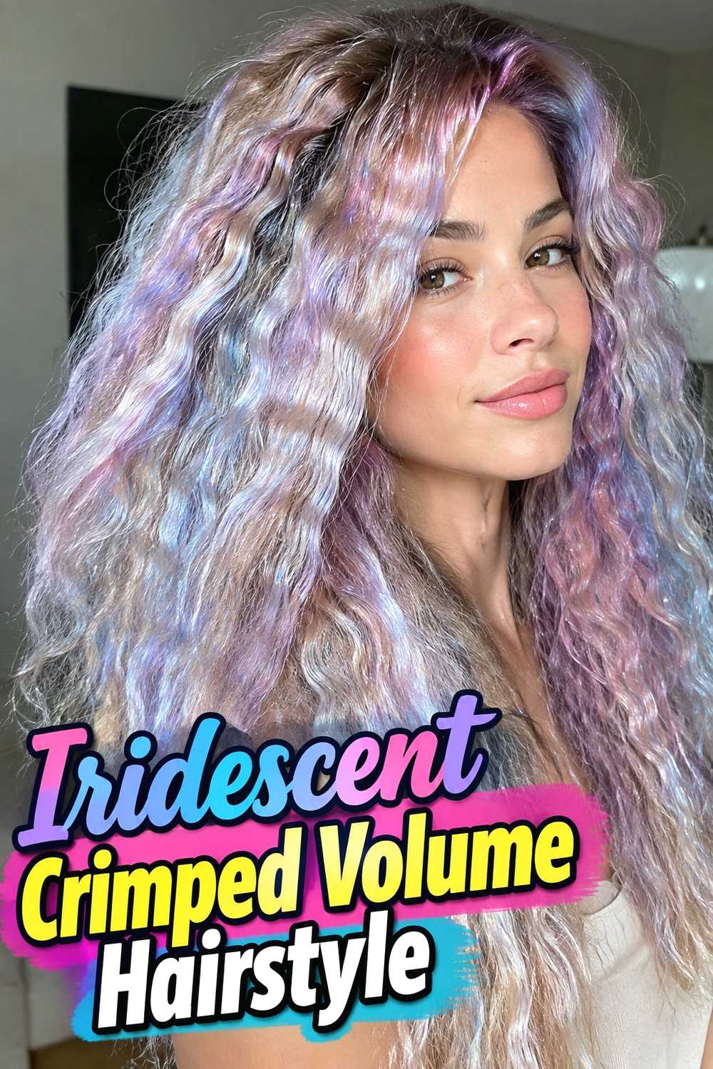 9. Iridescent Crimped Volume Hairstyle