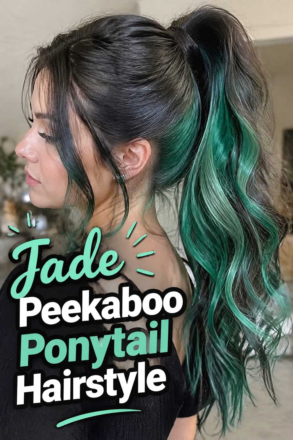 11. Jade Peekaboo Ponytail Hairstyle