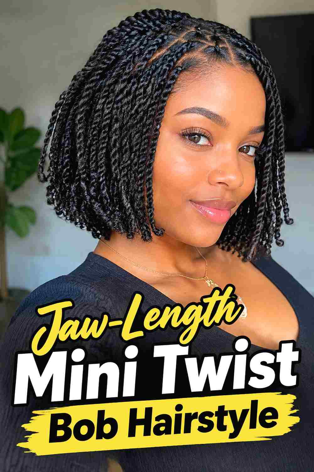 8. Jaw Length Mini Twist Bob Hairstyle
