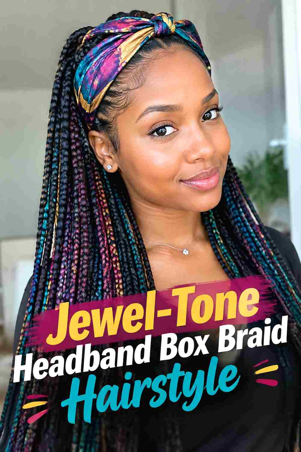 14. Jewel Tone Headband Box Braid Hairstyle