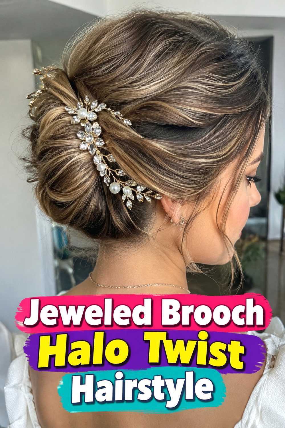 15. Jeweled Brooch Halo Twist Hairstyle