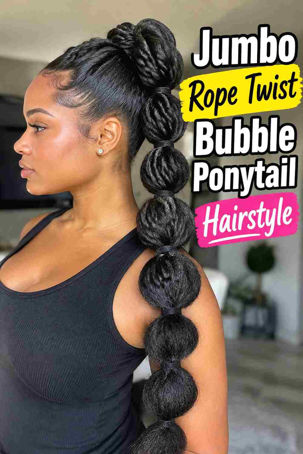 3. Jumbo Rope Twist Bubble Ponytail Hairstyle