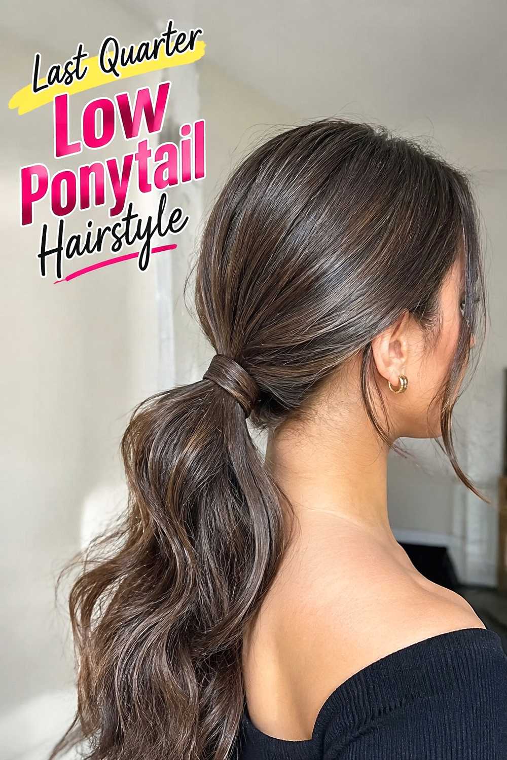 10. Last Quarter Low Ponytail Hairstyle