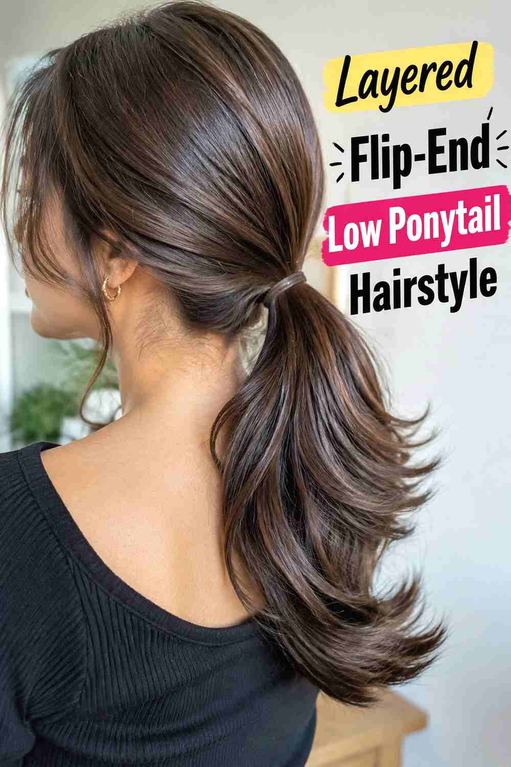 9. Layered Flip End Low Ponytail Hairstyle