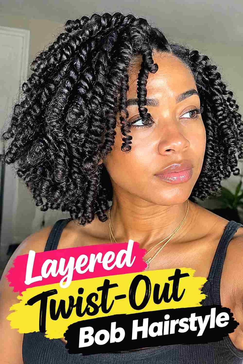 4. Layered Twist Out Bob Hairstyle