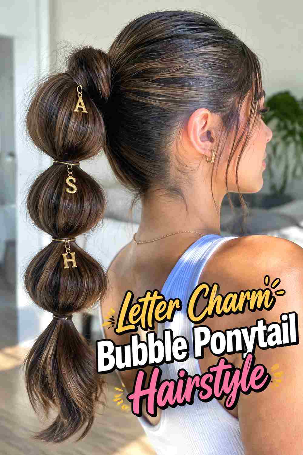 10. Letter Charm Bubble Ponytail Hairstyle