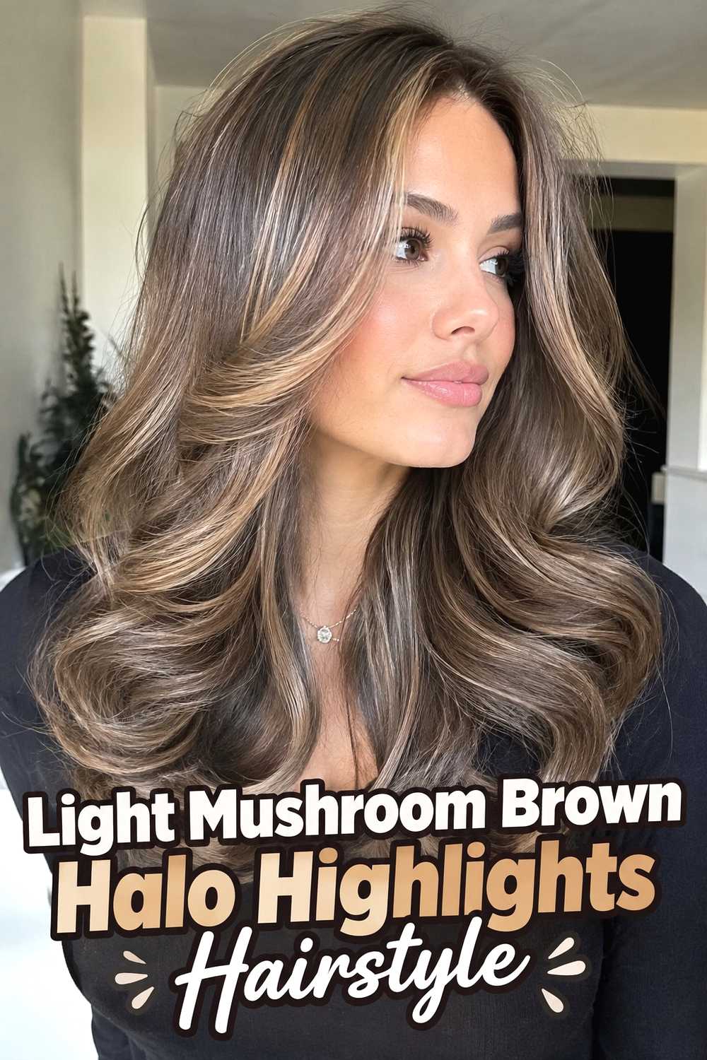 8. Light Mushroom Brown Halo Highlights Hairstyle
