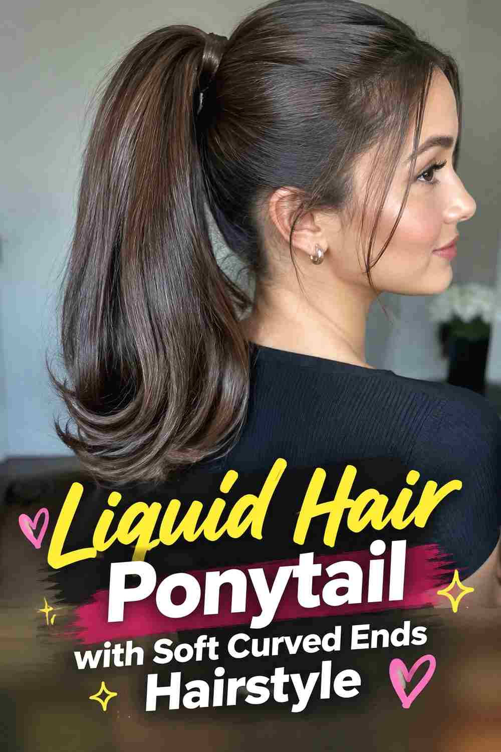 8. Liquid Hair Ponytail With Soft Curved Ends Hairstyle