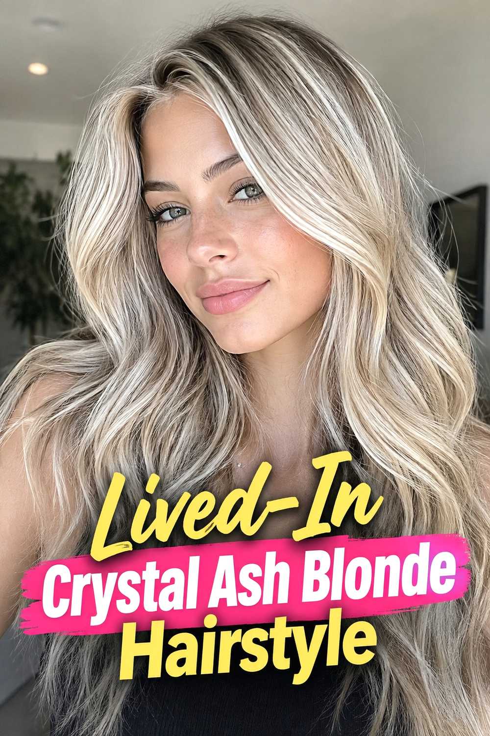19. Lived In Crystal Ash Blonde Hairstyle