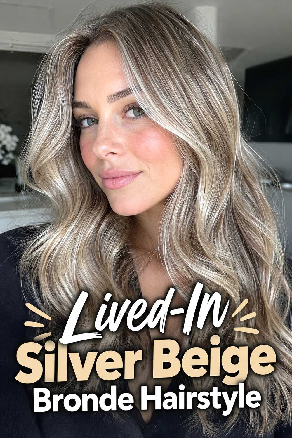 13. Lived In Silver Beige Bronde Hairstyle
