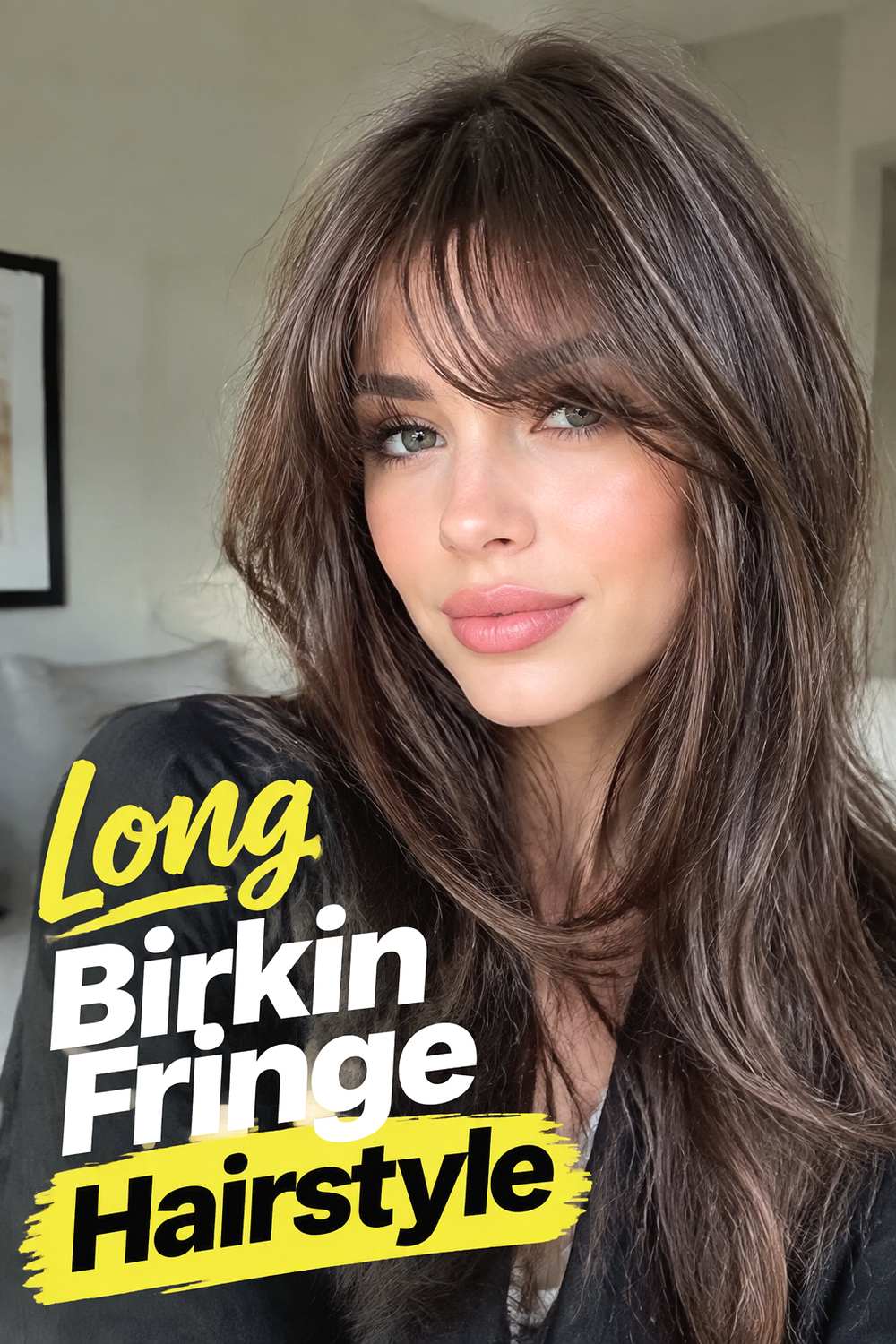 Long Birkin Fringe Hairstyle