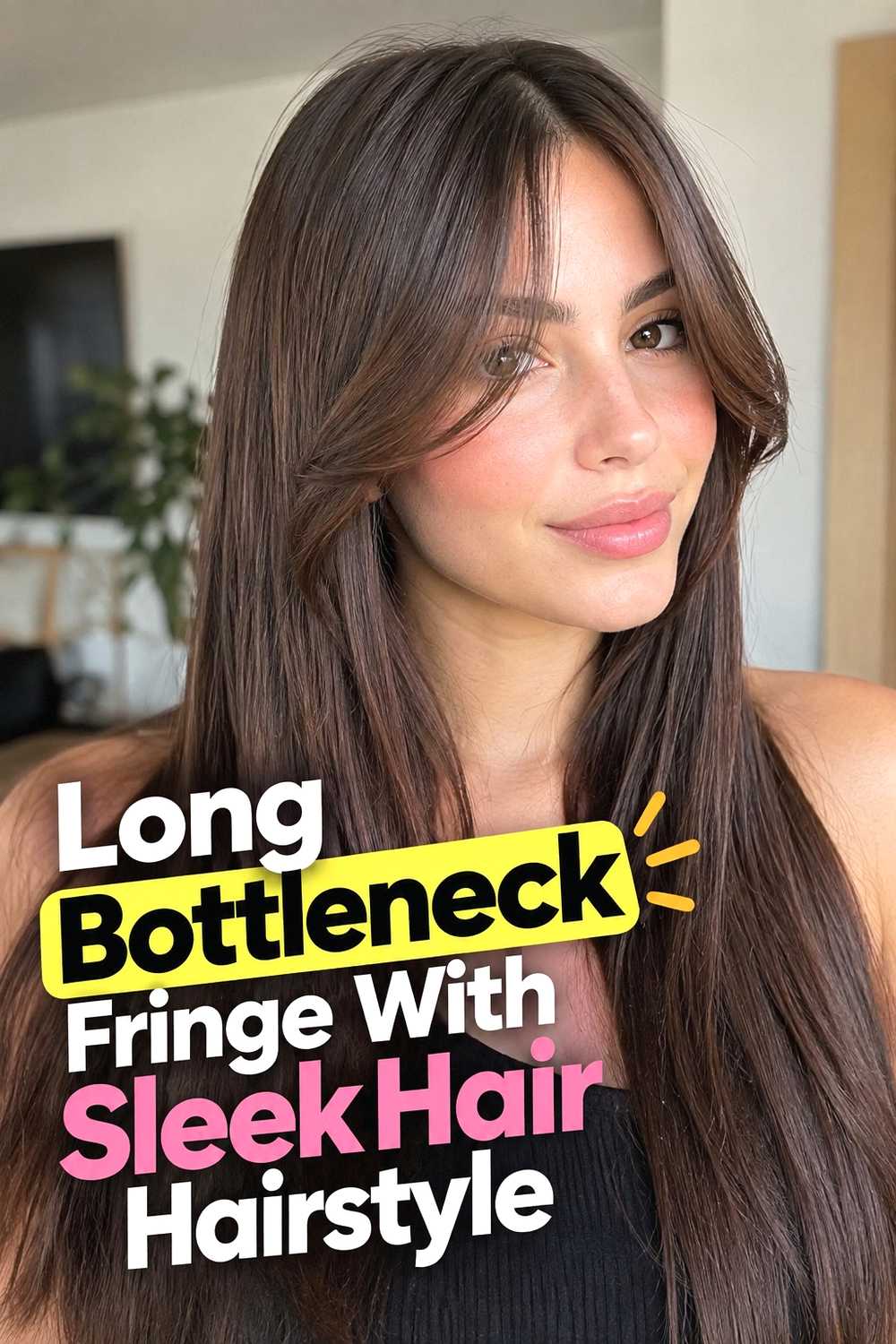 6. Long Bottleneck Fringe With Sleek Hair Hairstyle
