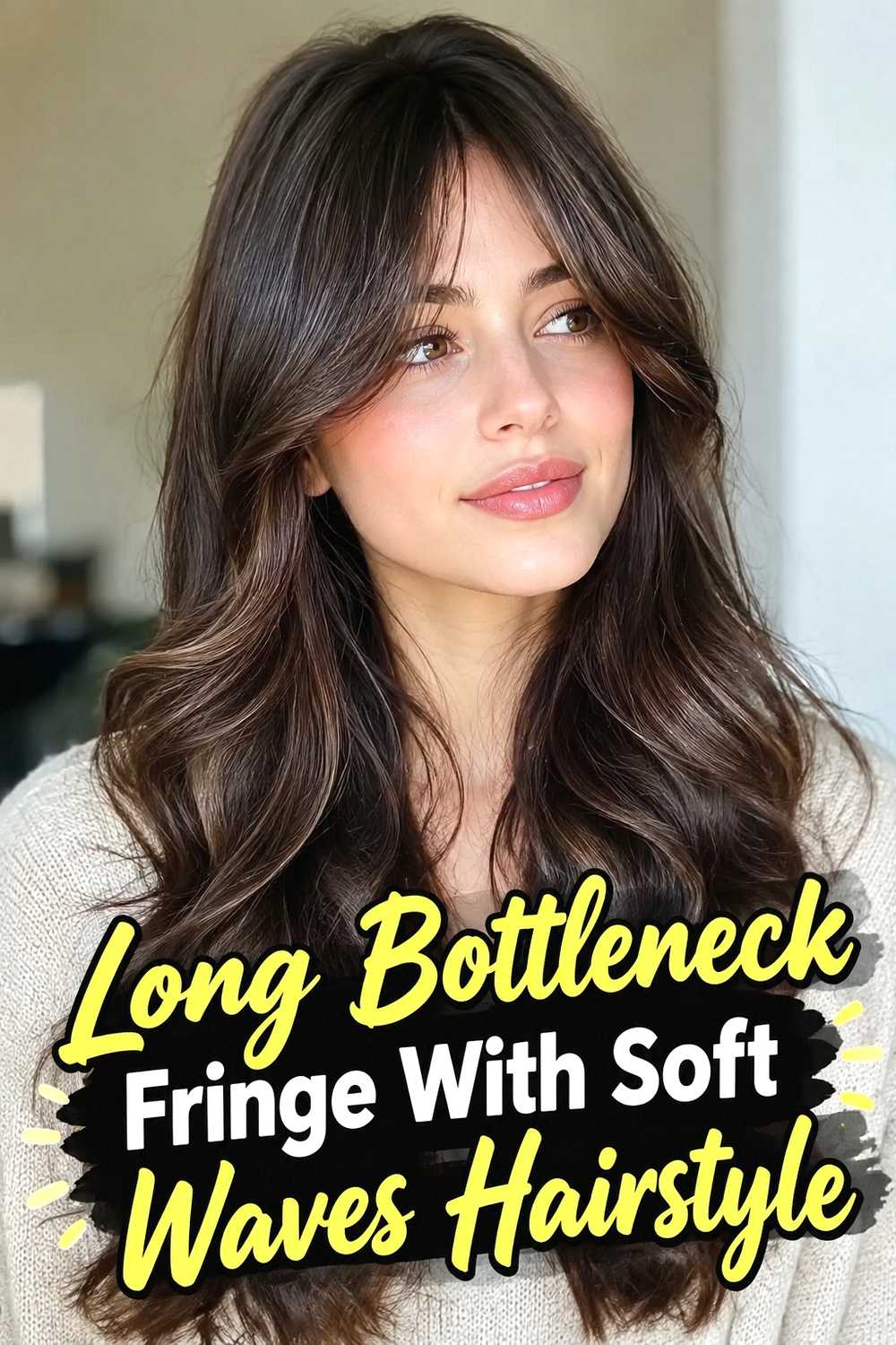 3. Long Bottleneck Fringe With Soft Waves Hairstyle