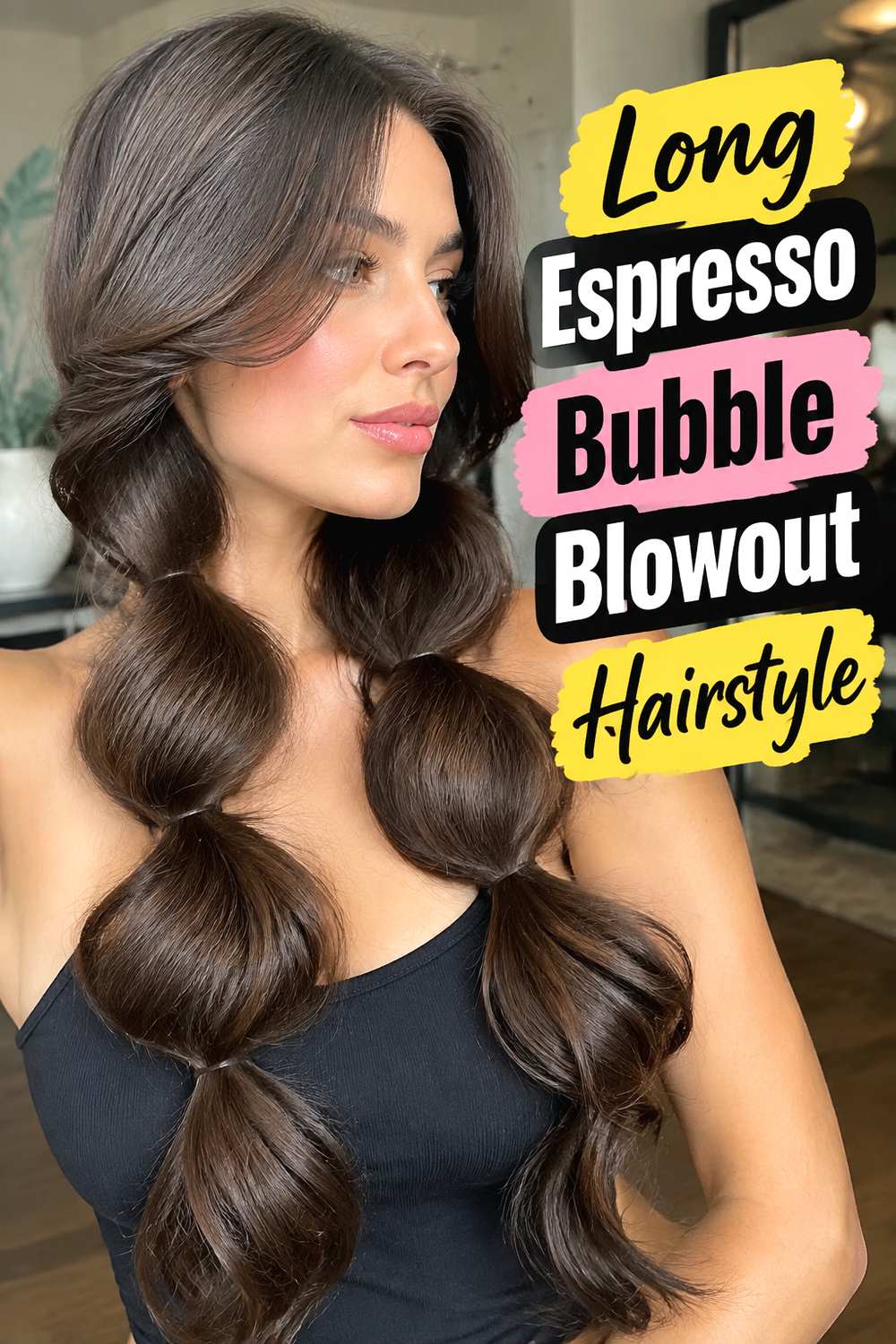 Long Espresso Bubble Blowout Hairstyle