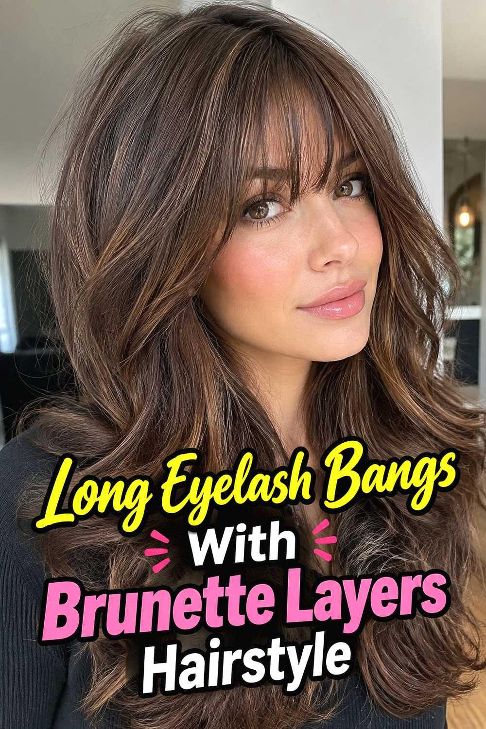 16. Long Eyelash Bangs With Brunette Layers Hairstyle